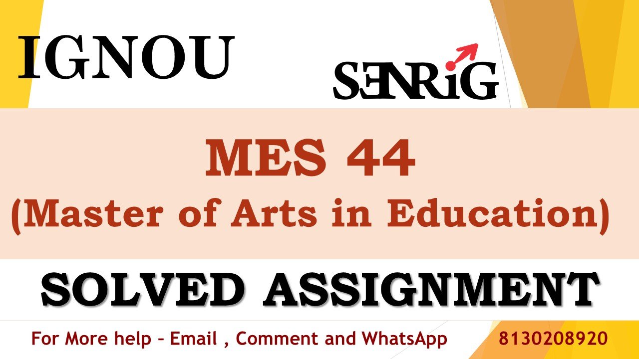 MES 044 Institutional Management Solved Assignment 2023-24