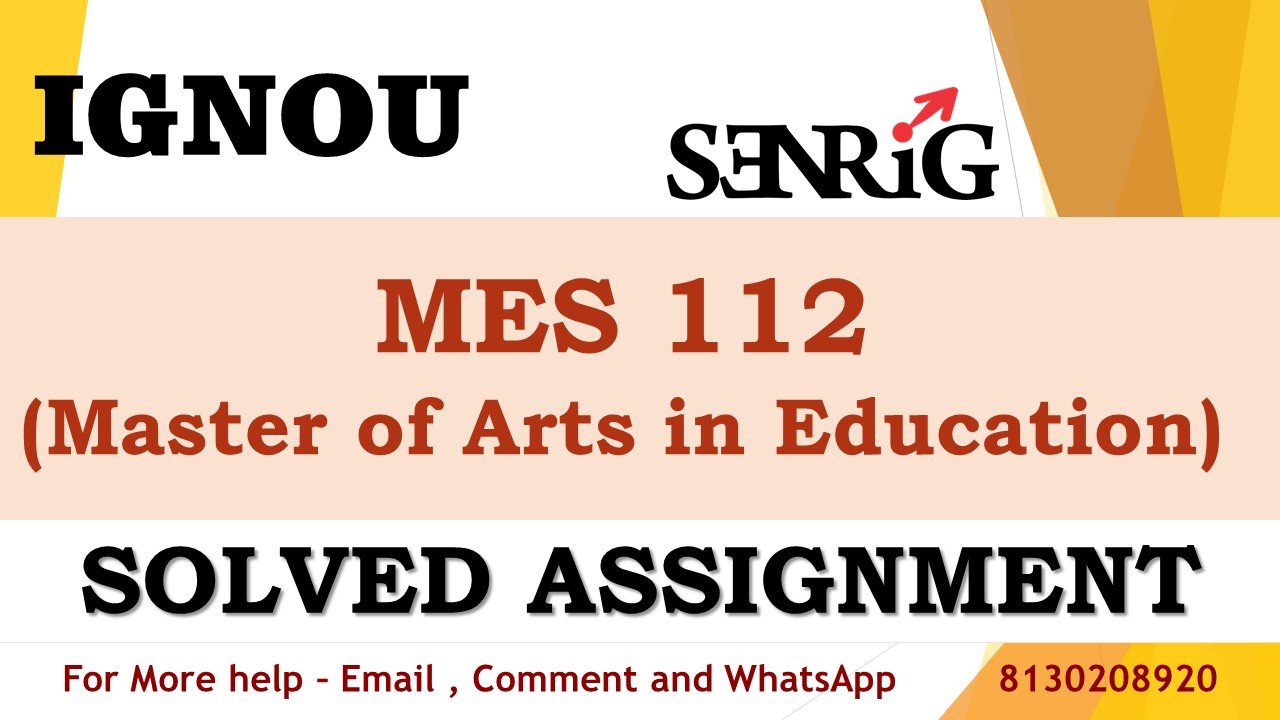 MES 112 Design and Development of Self-Learning Print Materials Solved Assignment 2023-24