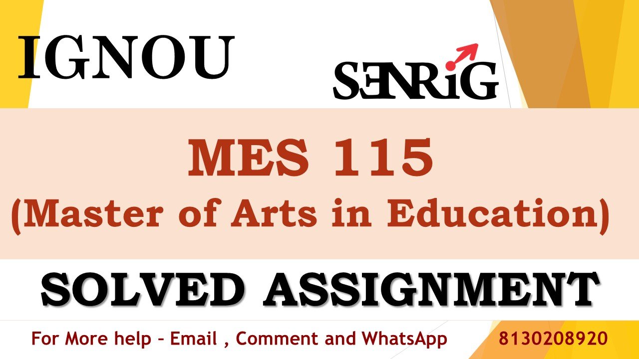 MES 115 Communication Technology for Distance Education Solved Assignment 2023-24