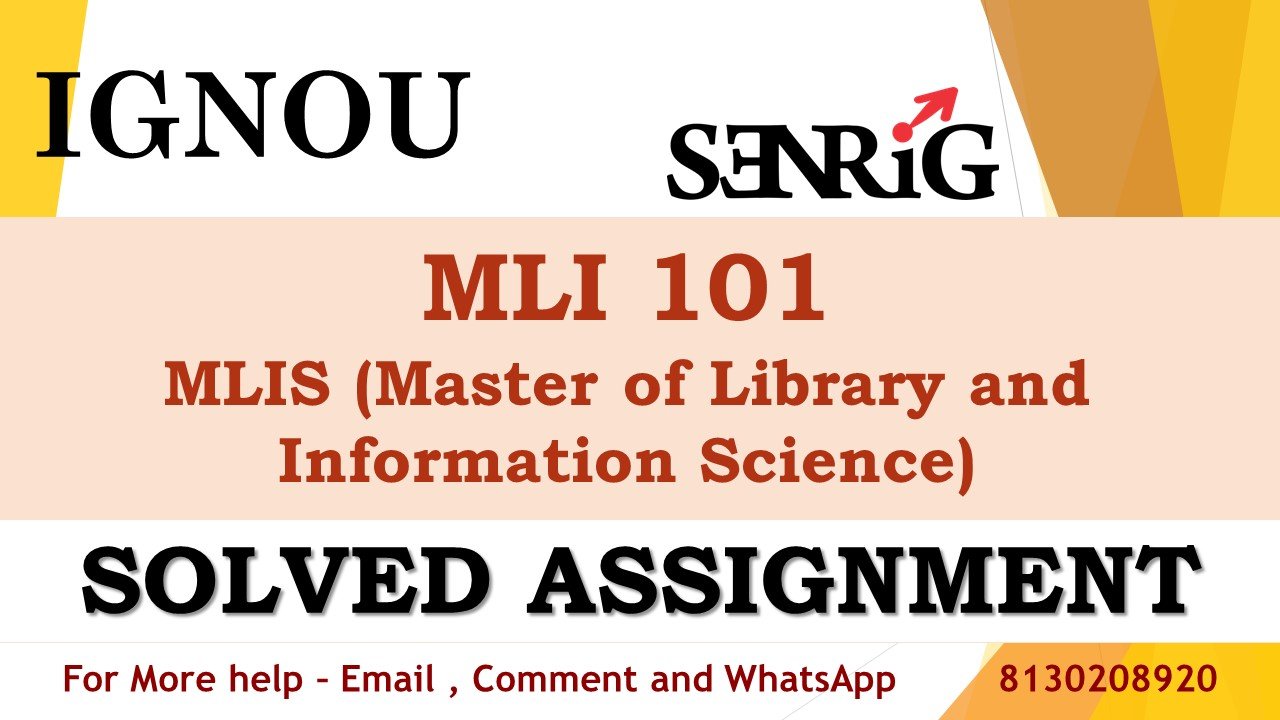 MLI 101 Information Communication And Society Solved Assignment 2023-24