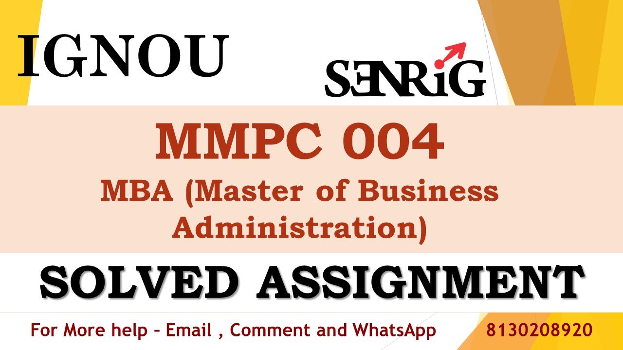 MMPC 004 Accounting for Managers Solved Assignment 2023-24