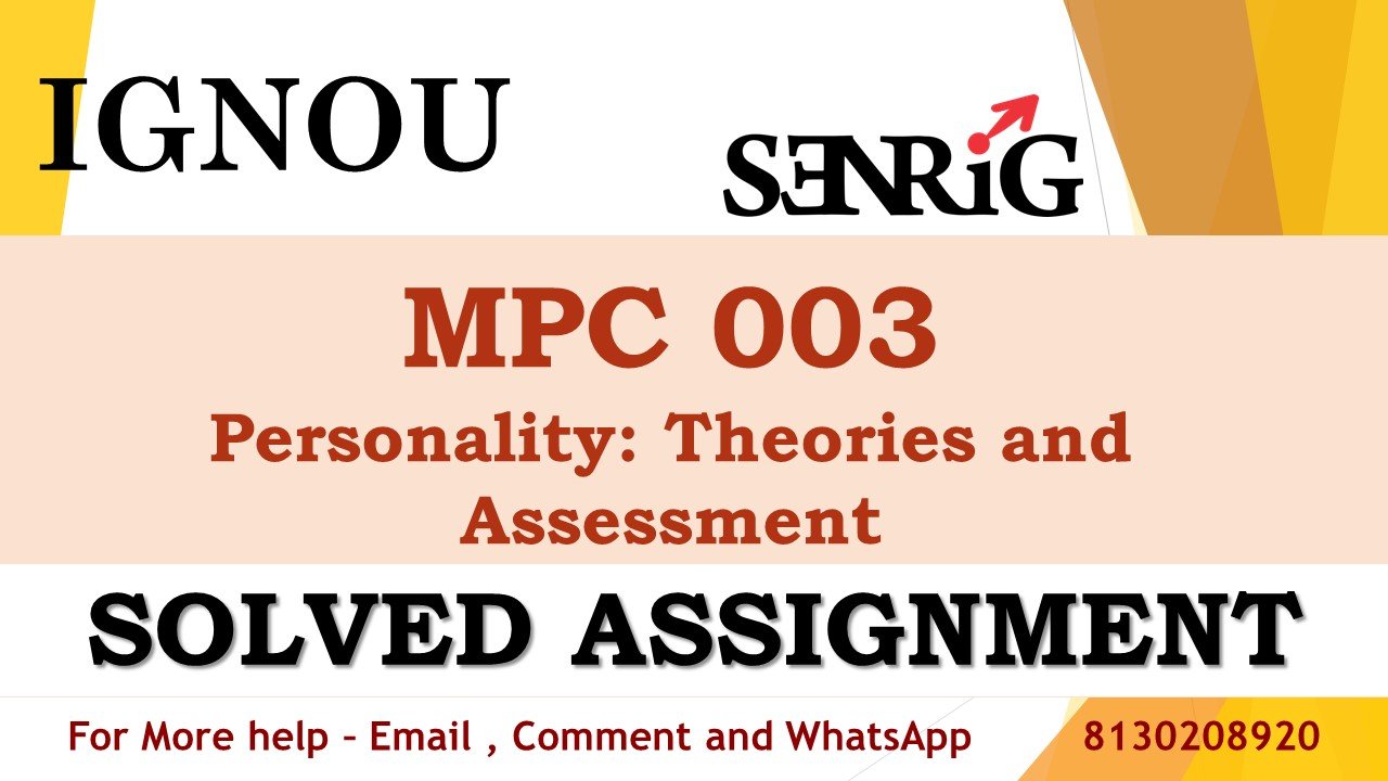 MPC 003 Personality: Theories and Assessment Solved Assignment 2023-24