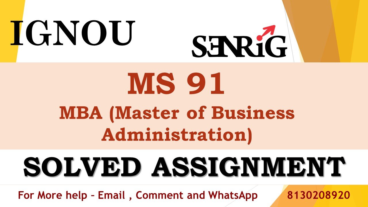 MS 91 Advanced Strategic Management Solved Assignment 2023-24
