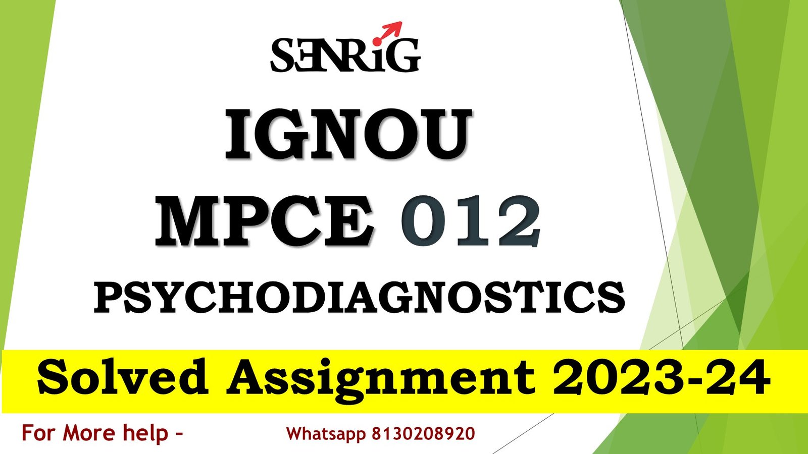 MPCE 012 PSYCHODIAGNOSTICS Solved Assignment 2023-24