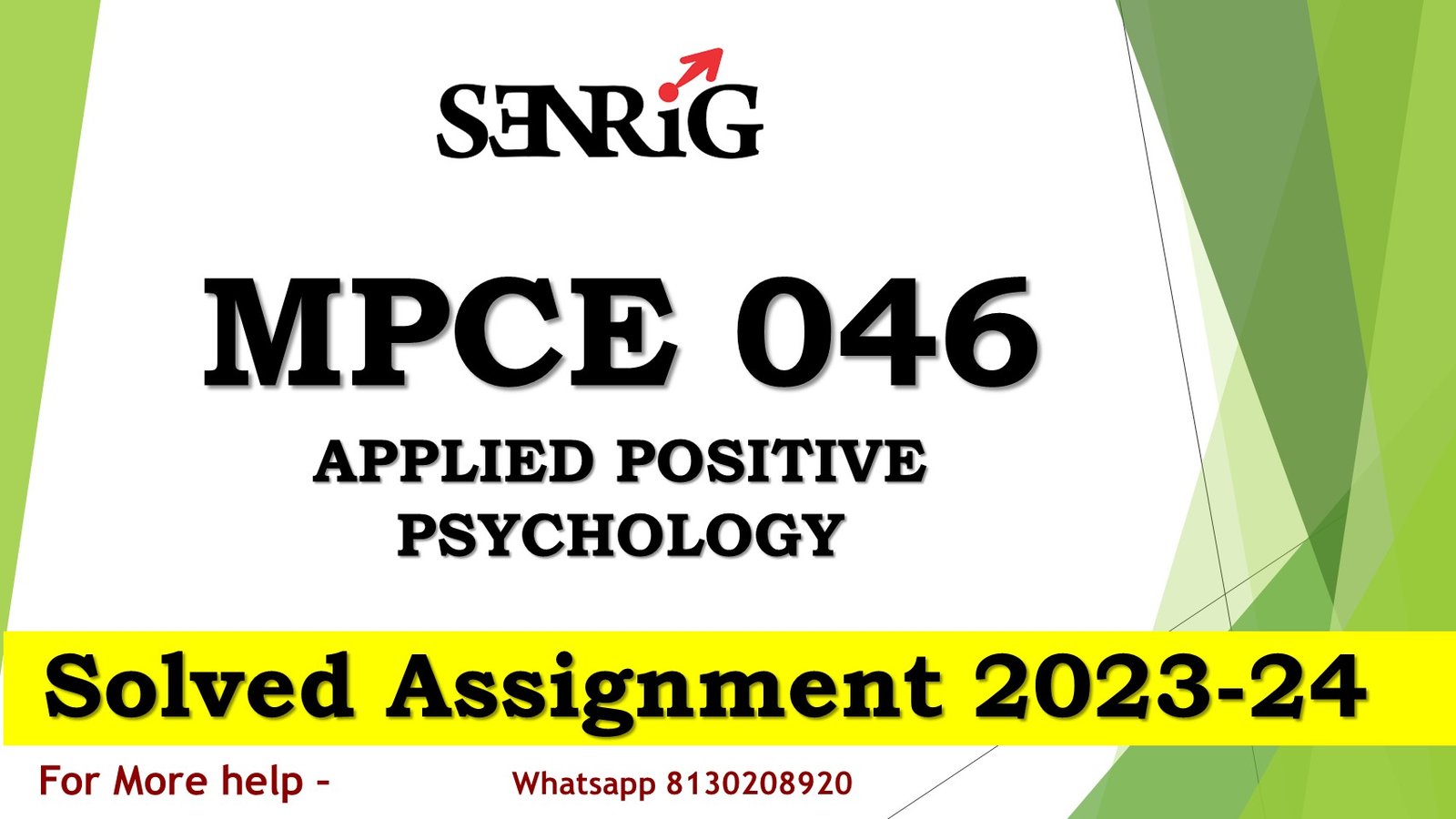 MPCE 046 APPLIED POSITIVE PSYCHOLOGY Solved Assignment 2023-24