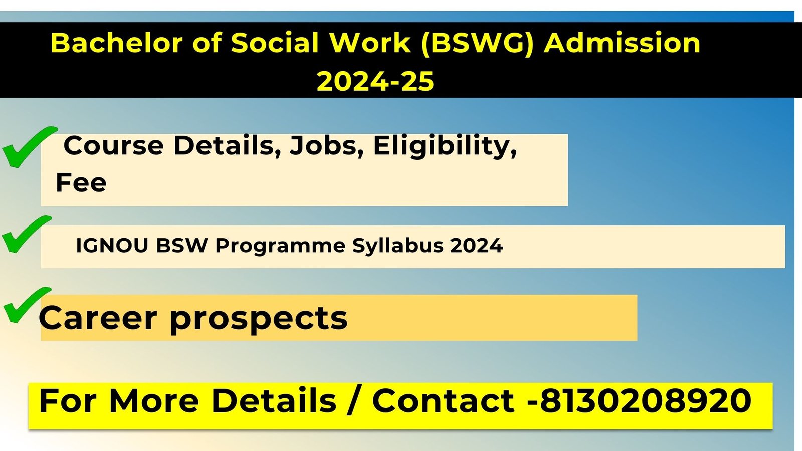 Bachelor of Social Work (BSWG) Admission 2024-25