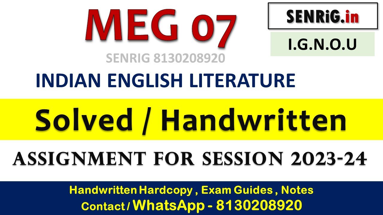 Free ignou meg 07 solved assignment pdf download;Free ignou meg 07 solved assignment pdf; meg 07 solved assignment 2023-24; meg 7 assignment 2023; ignou meg assignment 2023-24; meg 07 solved assignment 2022-23 pdf; meg 7 solved question paper; ignou assignment