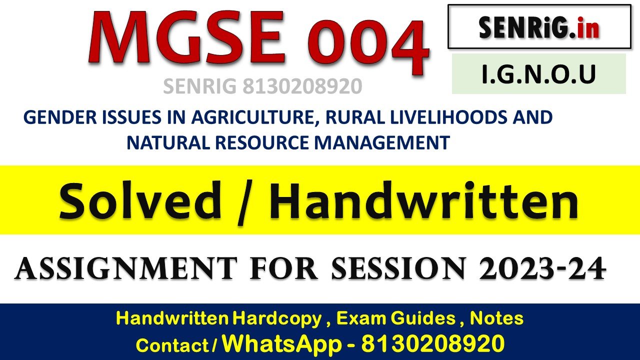 Mgse 004 solved assignment 2023 24 ignou; Mgse 004 solved assignment 2023 24 download