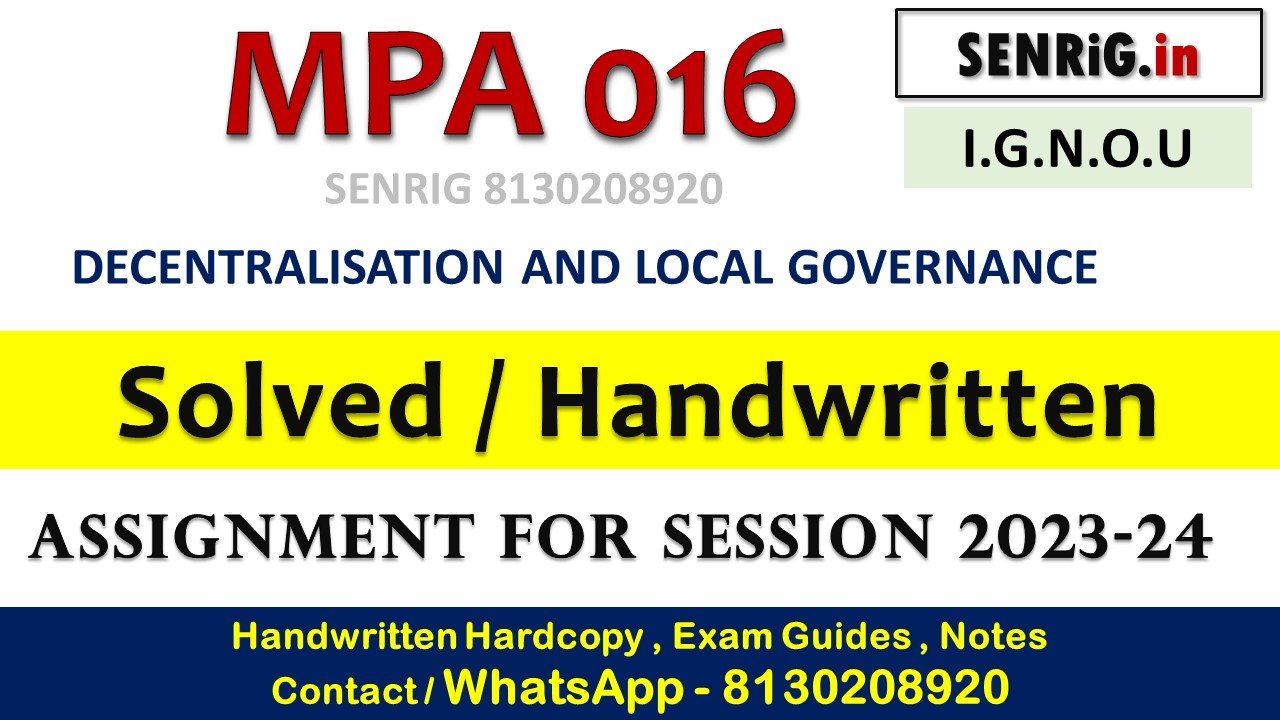 Ignou mpa 016 solved assignment 2023 24 january; Ignou mpa 016 solved assignment 2023 24 download
