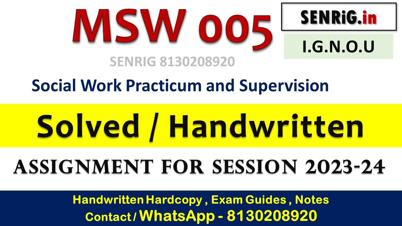 Free ignou msw 005 solved assignment 2023 24 pdf; Free ignou msw 005 solved assignment 2023 24 download; Free ignou msw 005 solved assignment 2023 24 date; meg 1 solved assignment 2023-24; solved assignment ignou 2023 free; ignou meg assignment 2023-24 pdf; ignou mapc assignment 2023-24; ignou baegh assignment 2023-24