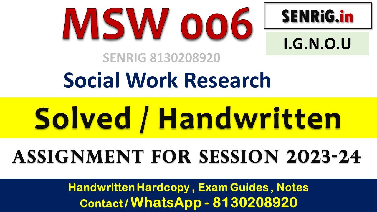 Free ignou msw 006 solved assignment 2023 24 pdf; Free ignou msw 006 solved assignment 2023 24 download; Free ignou msw 006 solved assignment 2023 24 date; solved assignment ignou 2023 free; meg 1 solved assignment 2023-24; ignou mapc assignment 2023-24; basoh ignou assignment 2023-24; ignou meg assignment 2023-24 pdf