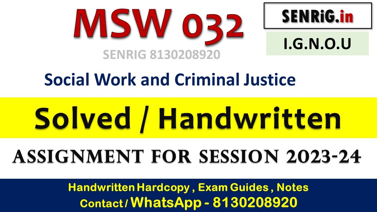 Free ignou msw 032 solved assignment 2023 24 pdf; Free ignou msw 032 solved assignment 2023 24 download; Free ignou msw 032 solved assignment 2023 24 date; Free ignou msw 032 solved assignment 2023 24 answer; ignou solved assignment 2023-24 pdf free download; ignou msw assignment 2023-24; ignou solved assignment 2023-24 free; ignou solved assignment 2023 free download pdf