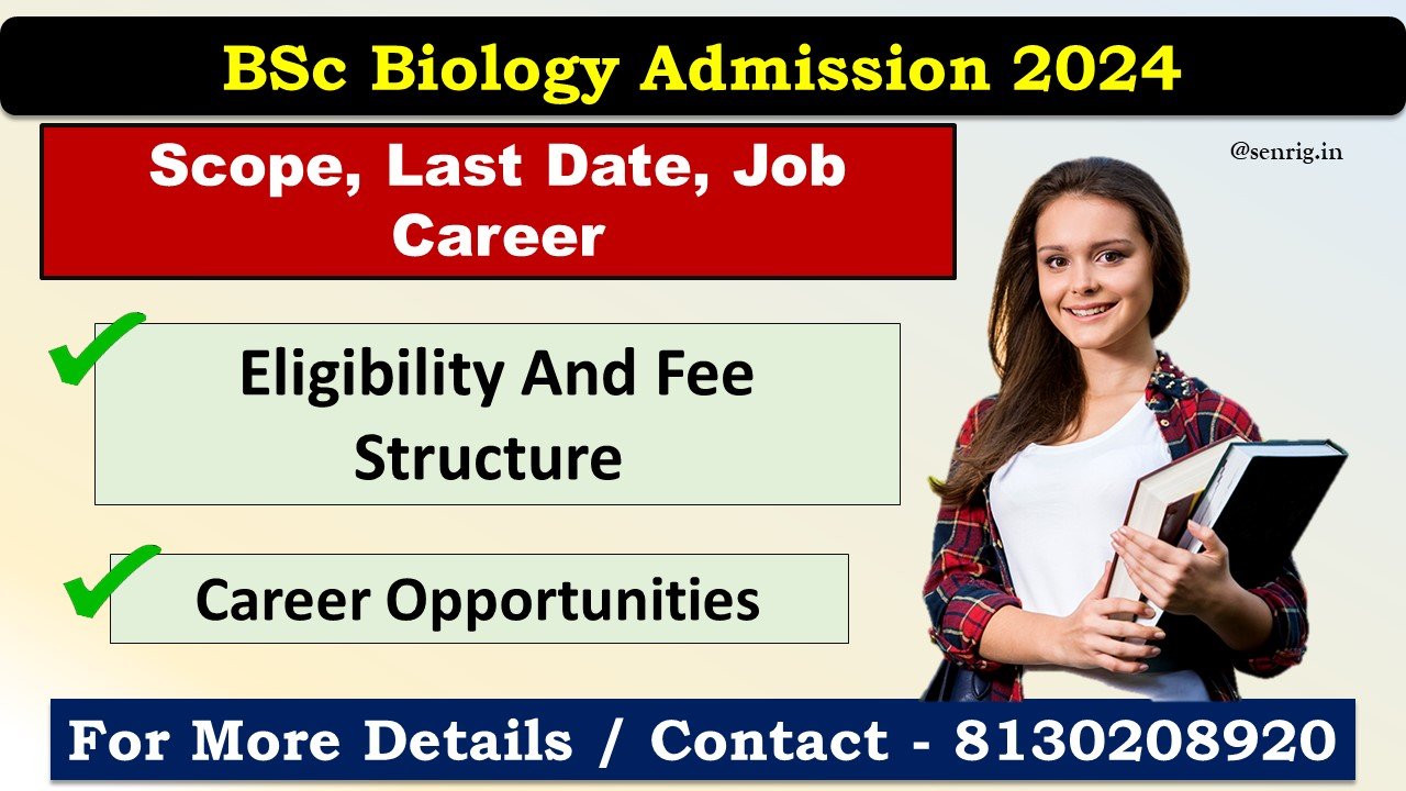 BSc Biology Admission 2024