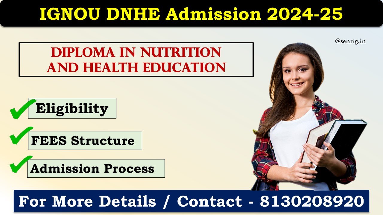 IGNOU DNHE Admission 2024-25