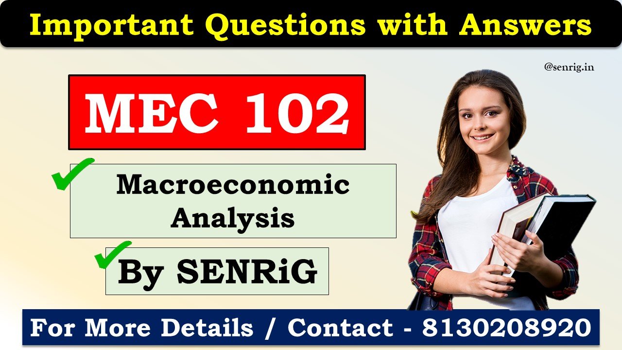 (IGNOU) MEC 102 Important Questions with Answers English Medium