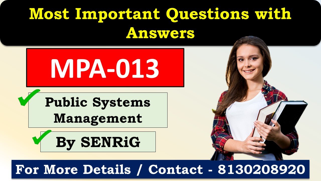 (IGNOU) MPA-013 Important Questions with Answers English Medium