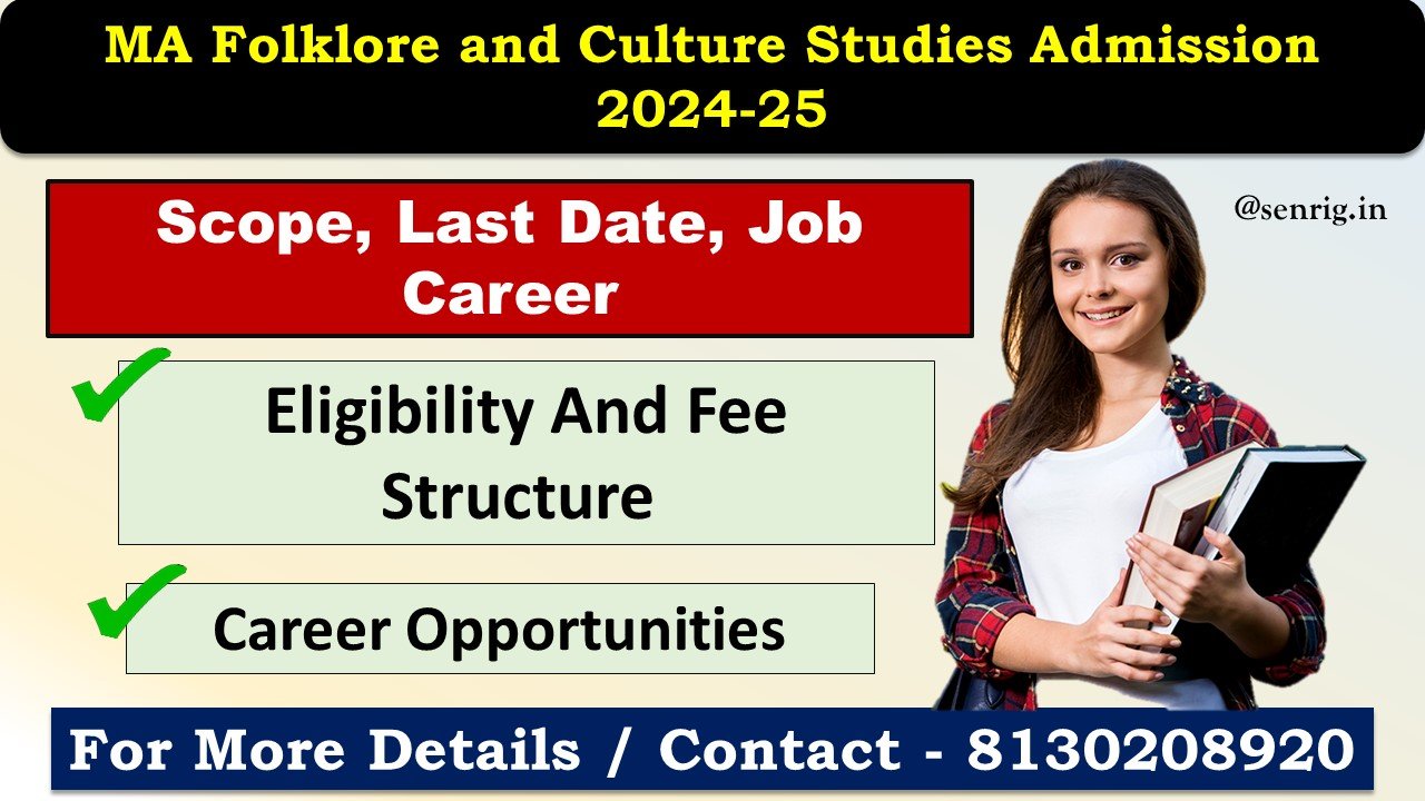 MA Folklore and Culture Studies Admission 2024-25