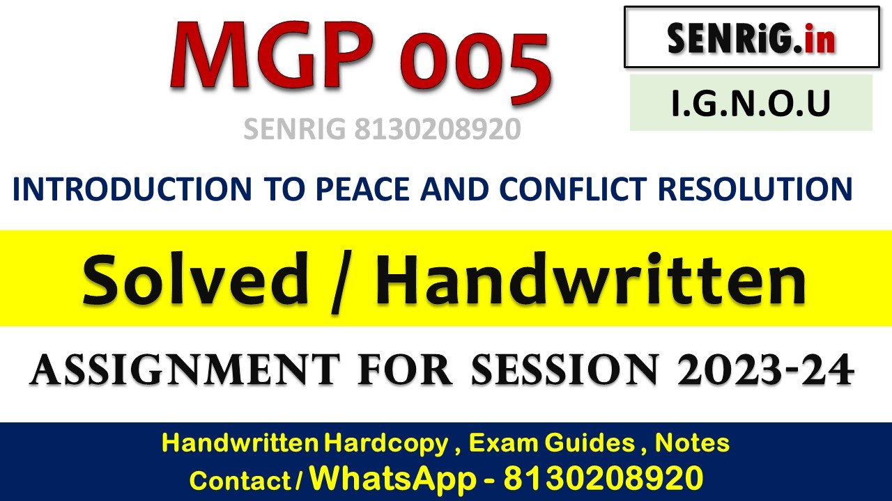 Free ignou mgp 005 solved assignment 2023 24 pdf; Free ignou mgp 005 solved assignment 2023 24 english; Free ignou mgp 005 solved assignment 2023 24 download