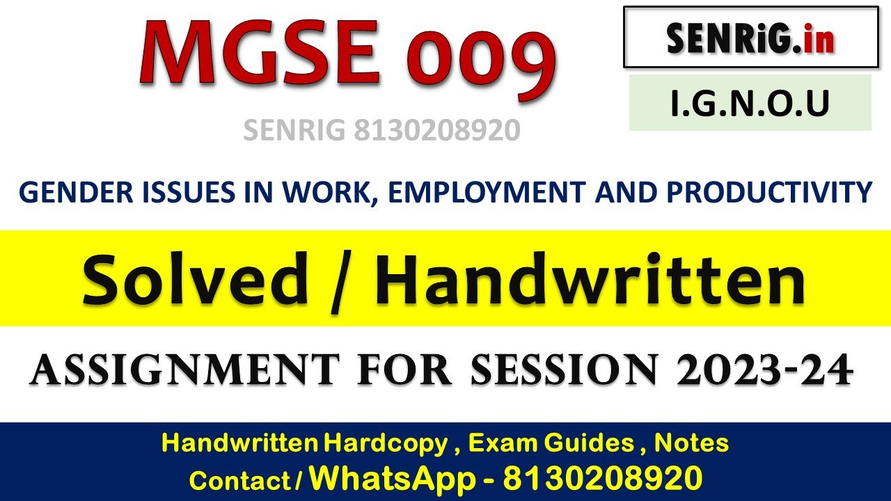 Free ignou mgse 009 solved assignment 2023 24 pdf; Free ignou mgse 009 solved assignment 2023 24 june; Free ignou mgse 009 solved assignment 2023 24 english; Free ignou mgse 009 solved assignment 2023 24 download; Free ignou mgse 009 solved assignment 2023 24 date; mgse-009 assignment question paper in hindi; ignou assignment