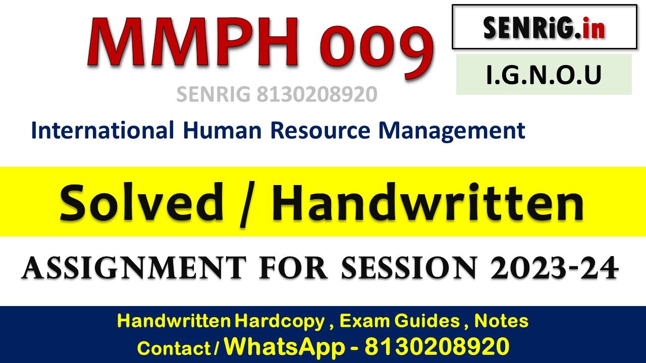 Free ignou mmph 009 solved assignment 2023 24 pdf; Free ignou mmph 009 solved assignment 2023 24 english; Free ignou mmph 009 solved assignment 2023 24 download; ignou ma free solved assignment 2023 free download pdf; ignou solved assignment pdf free download; ignou assignment 2023-24 pdf download; ignou free solved assignment telegram; ignou mca solved assignment 2023-24
