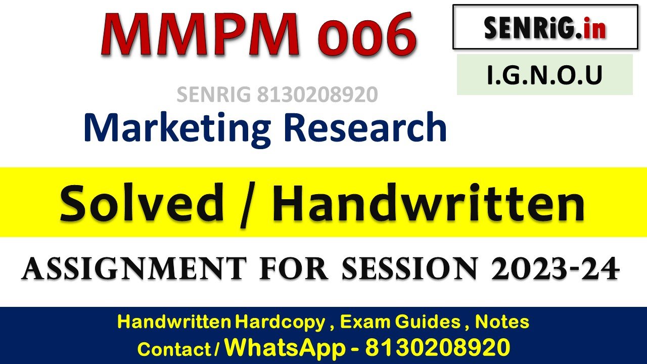 mmpc 006 solved assignment 2023-24; mmpc-006 assignment question paper; mmpc-006 question paper; mpc 006 solved assignment 2022-23; ignou assignment; mmpc-006 study material; mmpc-007 assignment; mmpc 7