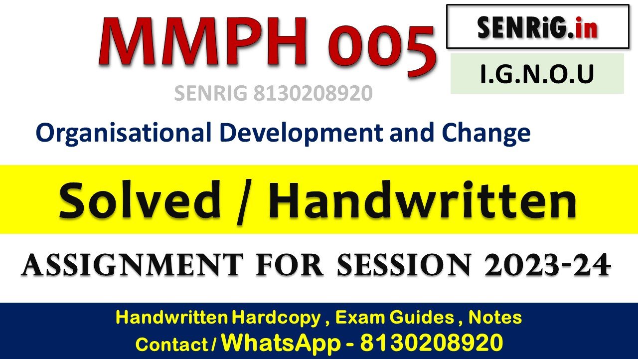 mmph 005 question paper; mmph 006 study material; mmph 005 previous question papers; mmpc-005 question paper; mmpo-005; mmpp-001 ignou assignment; mmpp 001 ignou egyankosh; mmph-007 study material