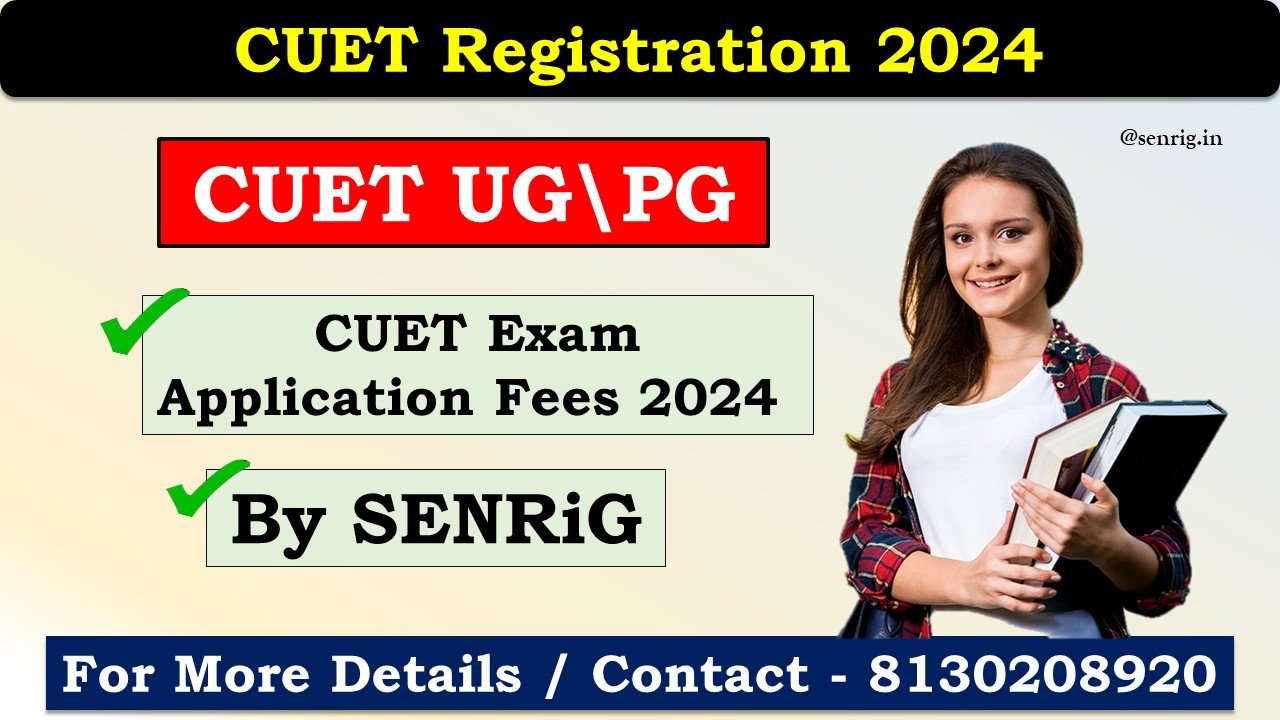 CUET Registration 2024