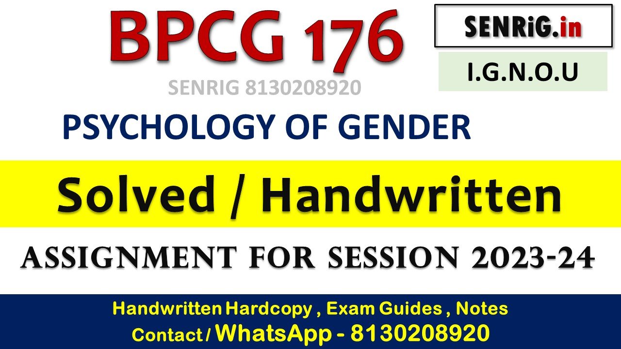 bpcg-176 solved assignment free download pdf; bpcg 176 solved assignment in hindi; bpcg 176 assignment 2023 24 in hindi; bpcg 176 assignment in hindi; bpcg-176 book pdf in hindi; trace the history of psychology of gender