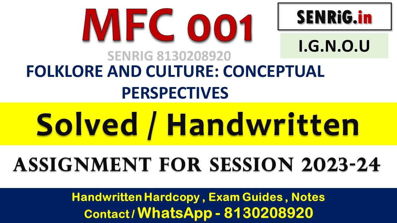 pgdfcs study material; ignou cultural studies; understanding heritage ignou notes; ignou archives; archives and museums ignou notes; determinants of culture in sociology pdf; sanskritization ignou; folklore reflecting socialization process