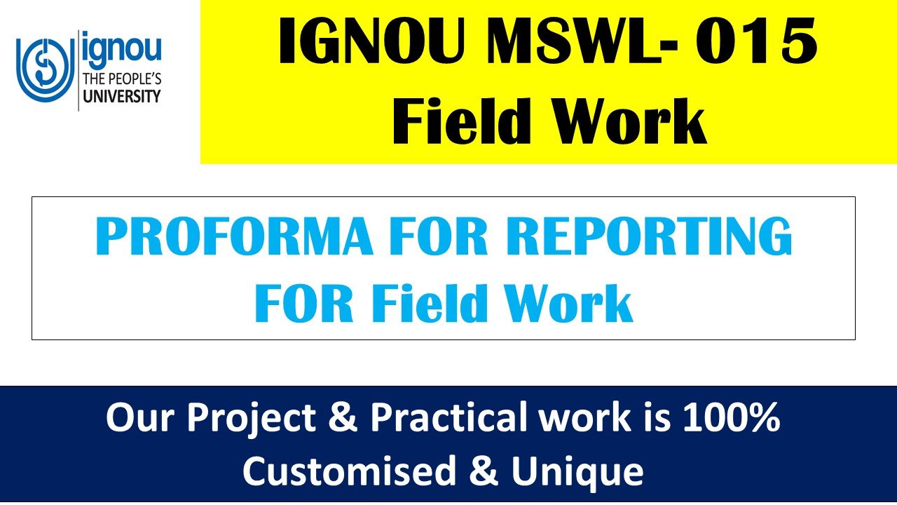 IGNOU MSWL-015 Field Work FREE PDF Download