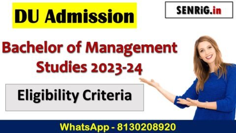 DU Admission Bachelor of Management Studies 2023-24