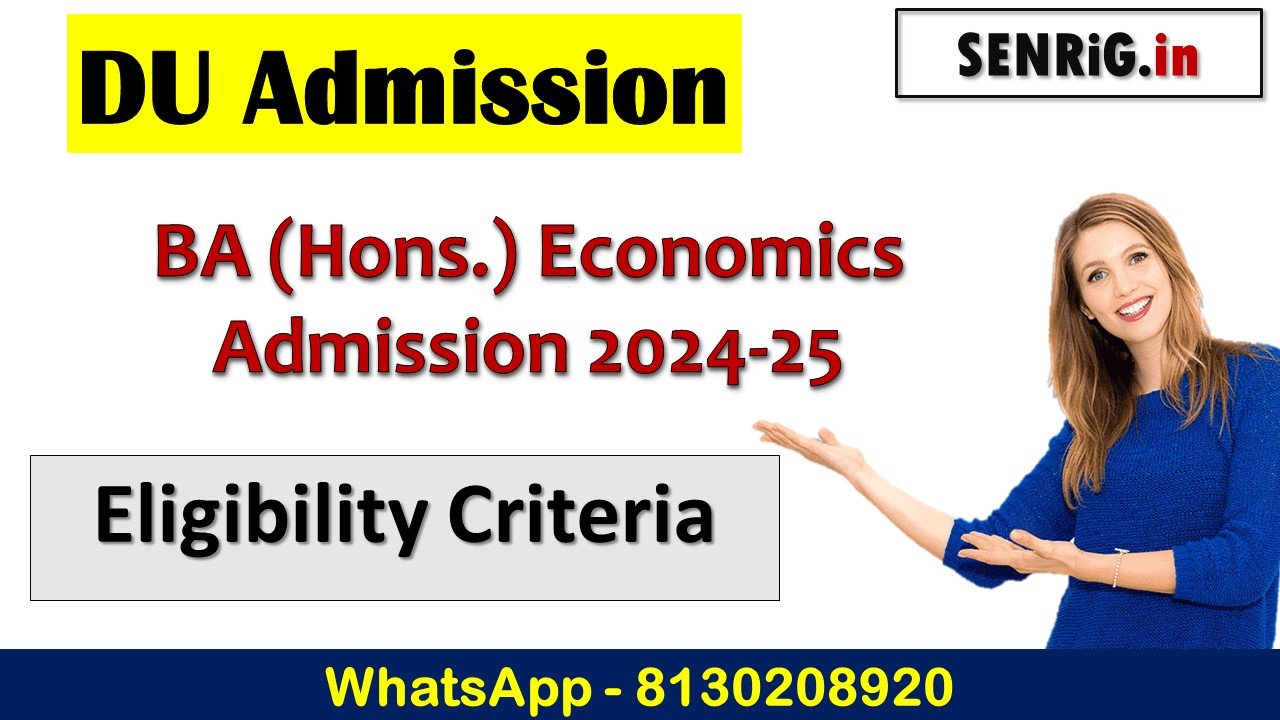 DU BA (Hons.) Economics Admission 2024-25