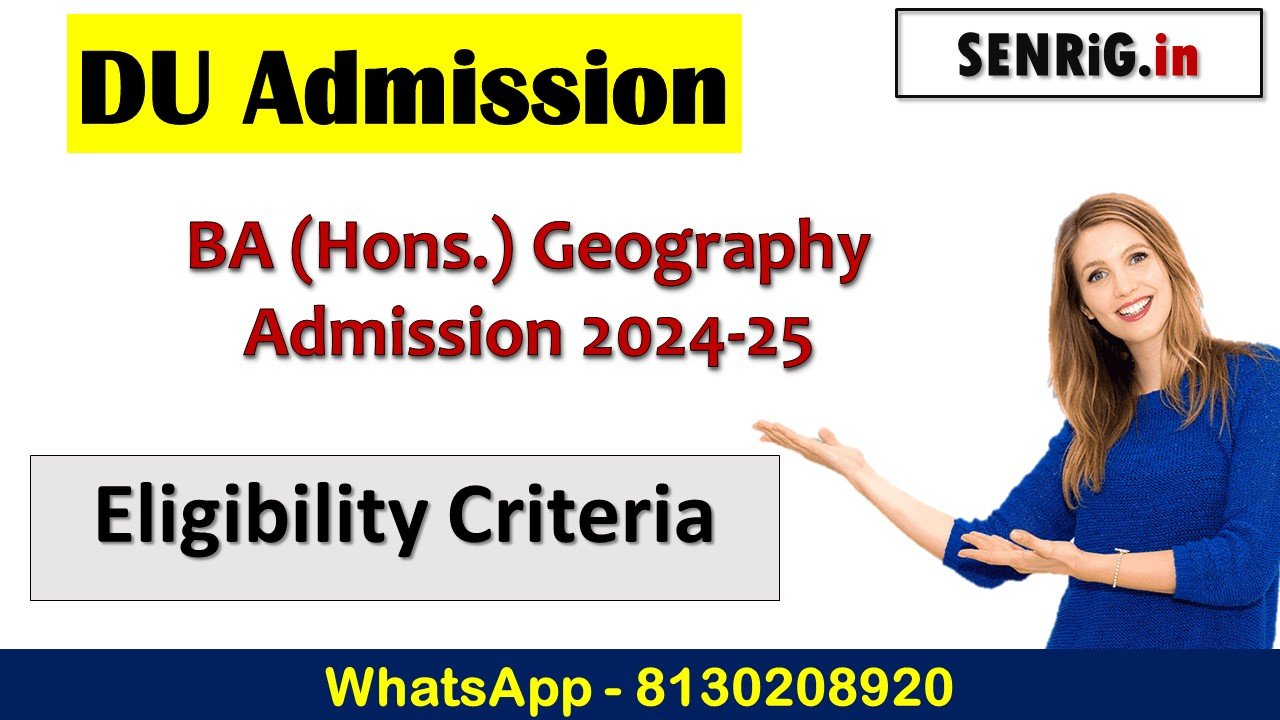 DU BA (Hons.) Geography Admission 2024-25