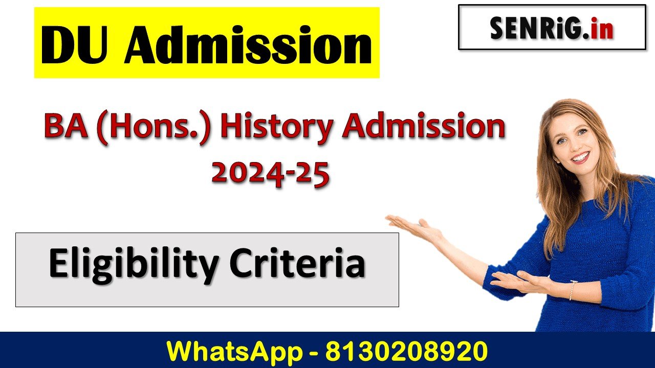 DU BA (Hons.) History Admission 2024-25
