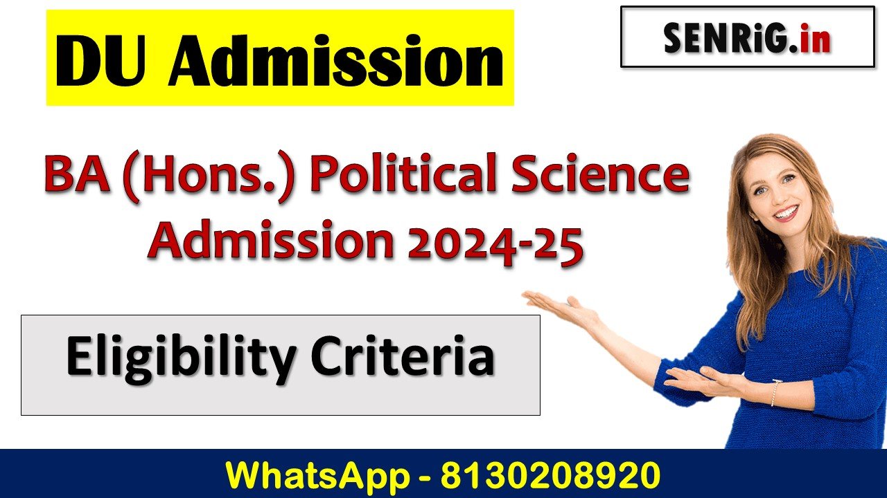 DU BA (Hons.) Political Science Admission 2024-25