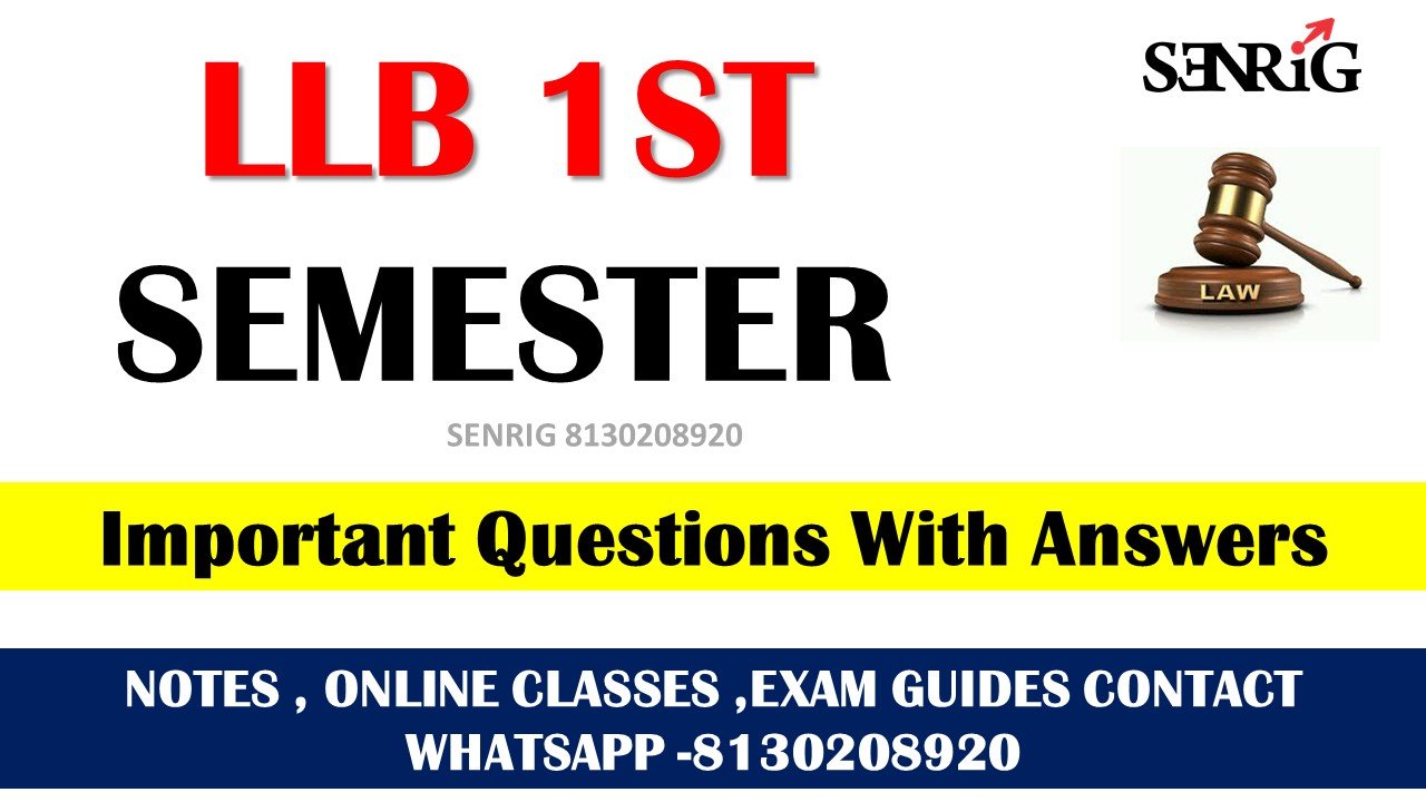 LLB 1st Sem. Important Question With Answer