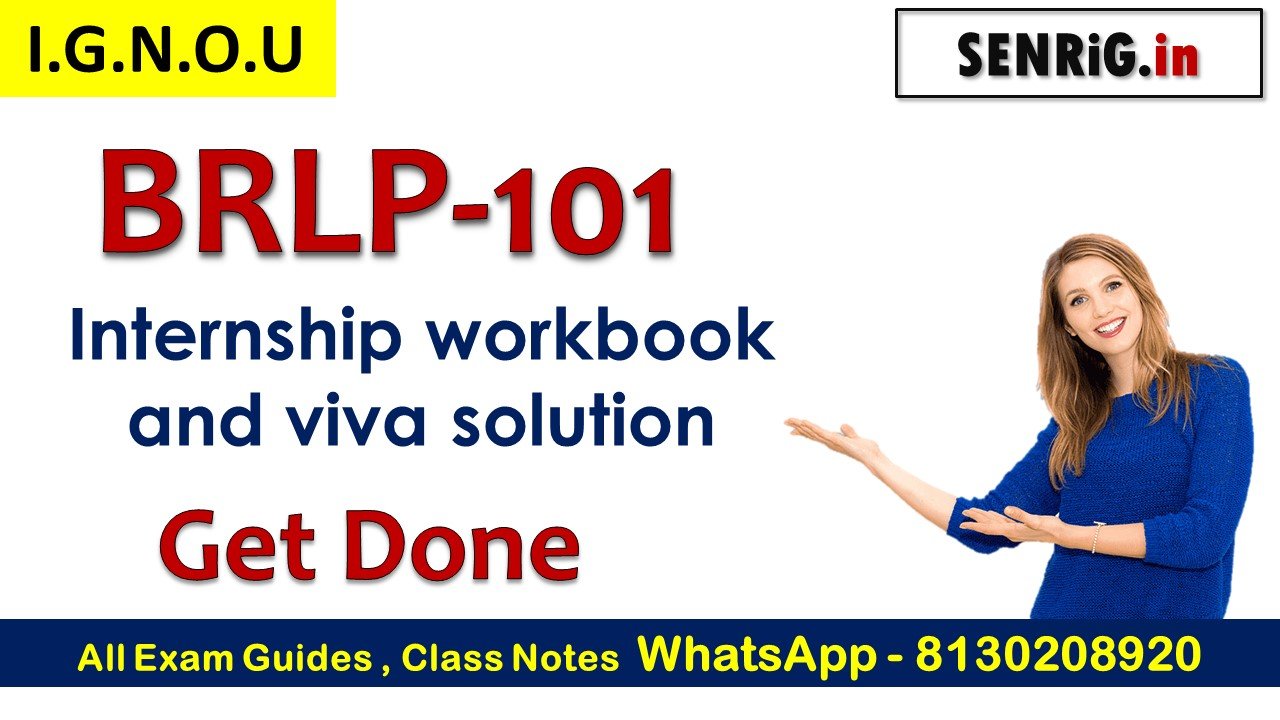 IGNOU BRLP-101 internship workbook and viva solution Get
