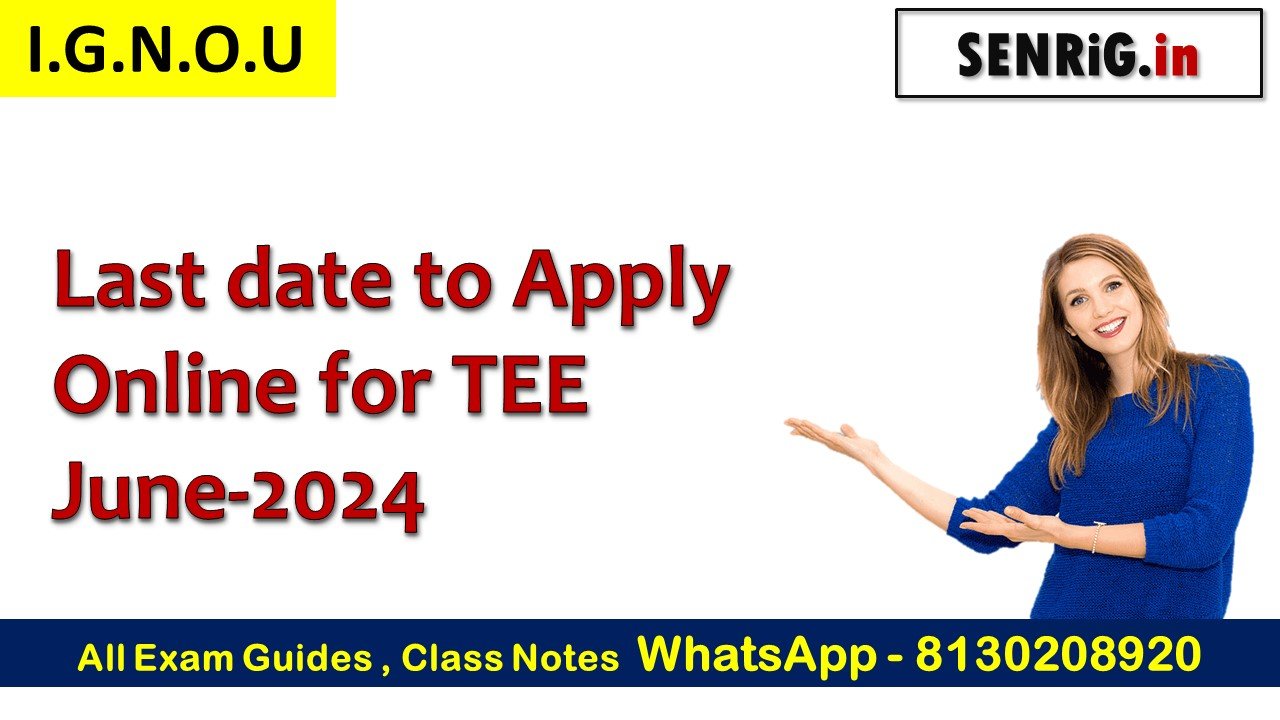 Last date to Apply Online for TEE June-2024