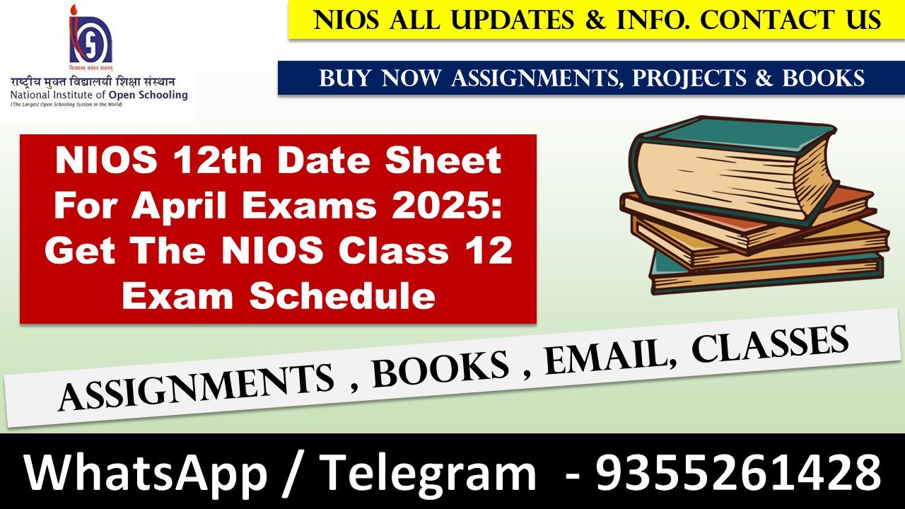 NIOS 12th Date Sheet For April Exams 2025