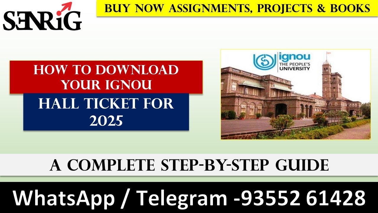 How To Download Your IGNOU Hall Ticket For 2025