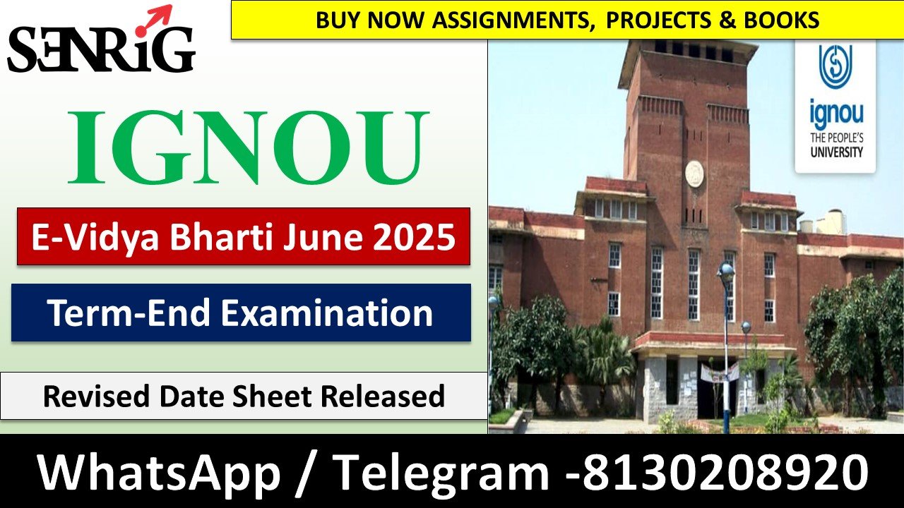 E-Vidya Bharti IGNOU June 2025 Term-End Examination