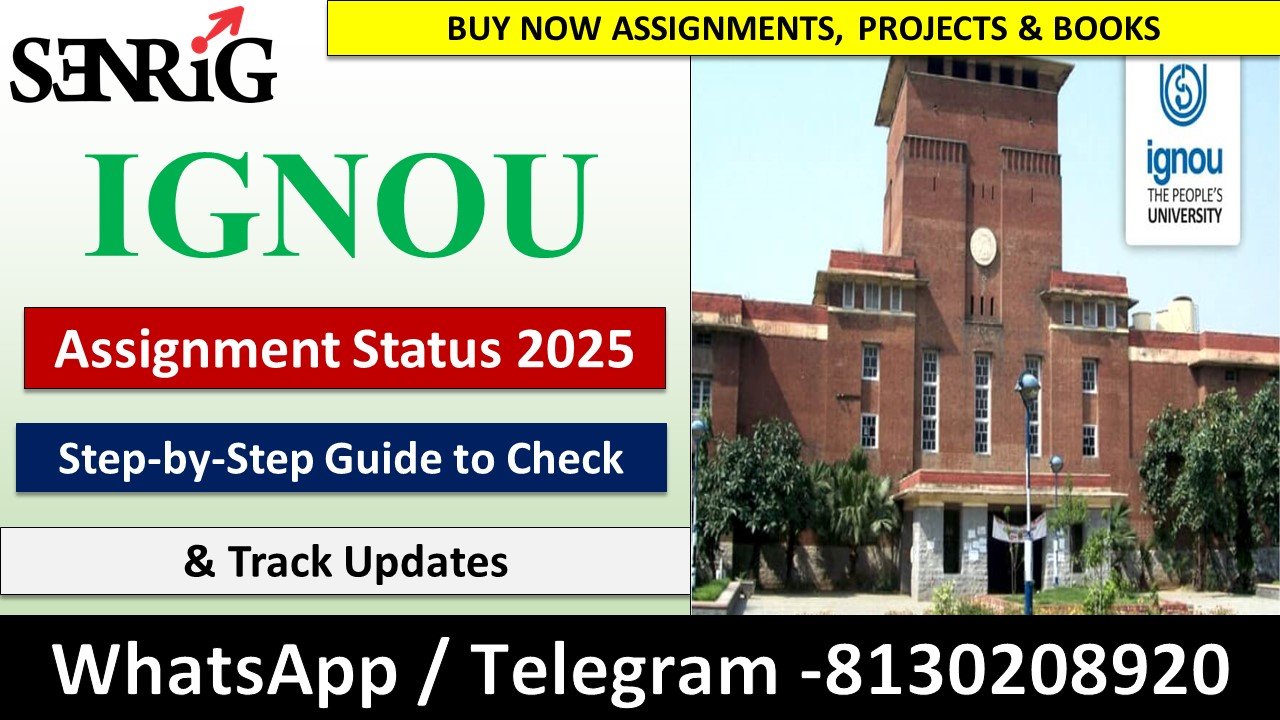 IGNOU Assignment Status 2025