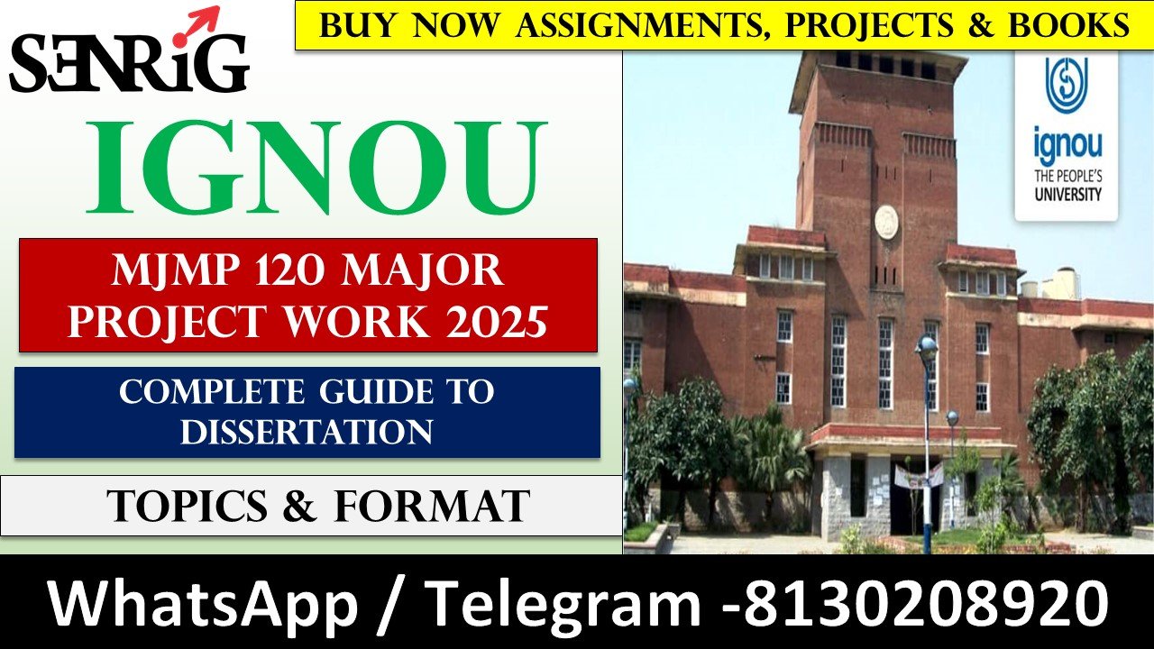 MJMP 120 Major Project Work 2025