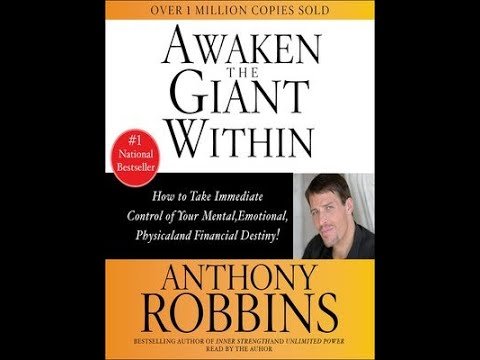 Awaken the Giant Within – Tony Robbins Notes & Summary