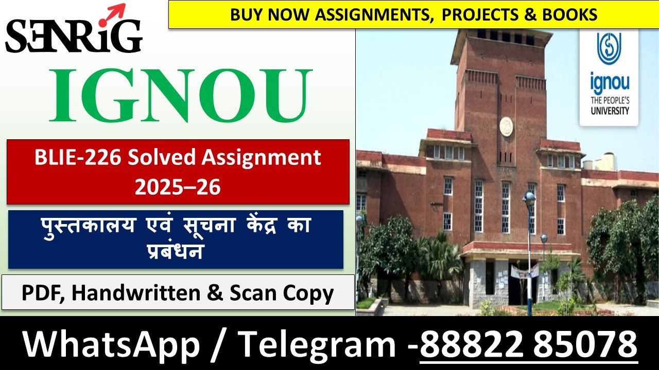 BLIE-226 Solved Assignment 2025–26 (Hindi Medium)