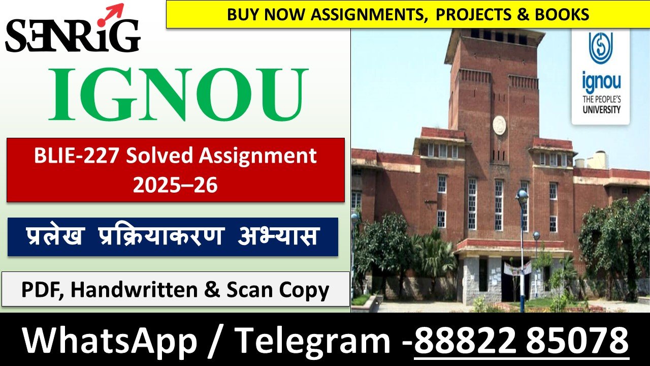 BLIE-227 Solved Assignment 2025–26 (Hindi Medium)