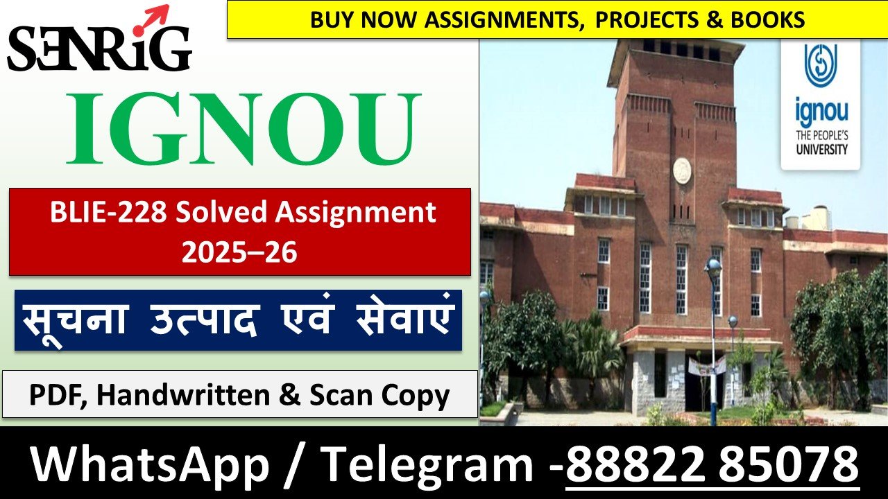 BLIE-228 Solved Assignment 2025–26 (Hindi Medium)