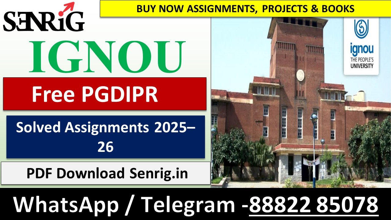 Free IGNOU PGDIPR Solved Assignments 2025–26