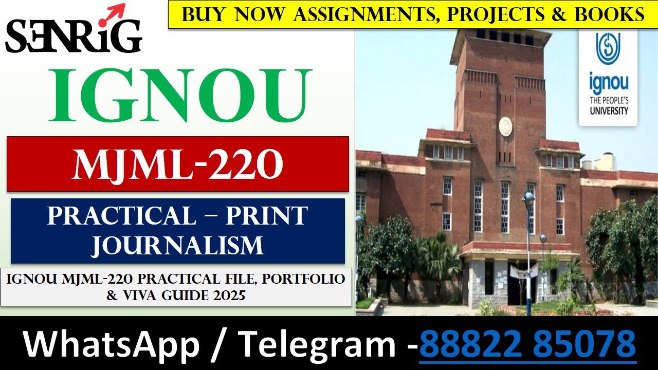 IGNOU MJML-220: Practical – Print Journalism