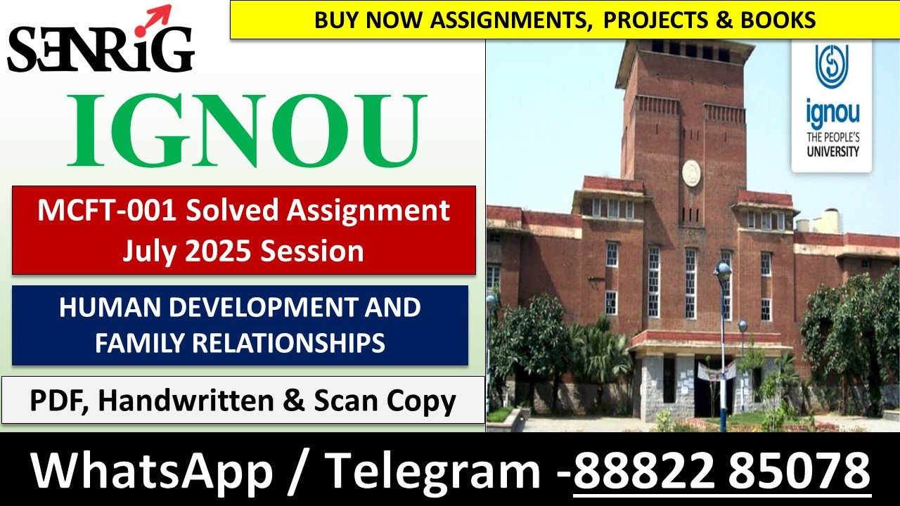 MCFT-001 Solved Assignment July 2025 Session (English Medium)